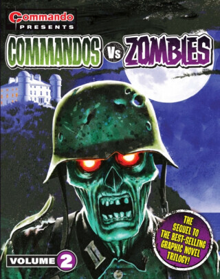 Commando Presents: Commandos vs. Zombies vol. 2 - Georgia  Standen Battle