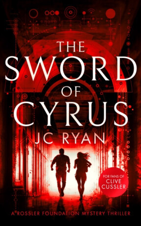 The Sword of Cyrus - JC Ryan