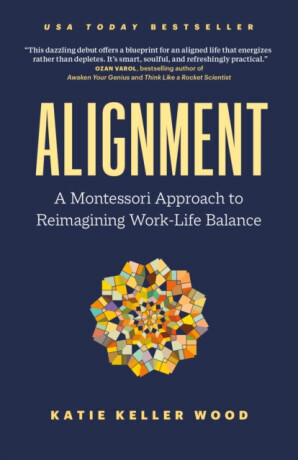Alignment - Katie Keller Wood