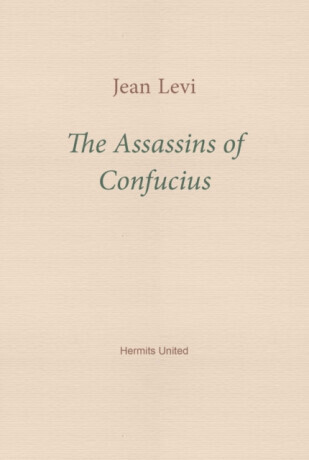 The Assassins of Confucius - Jean Levi