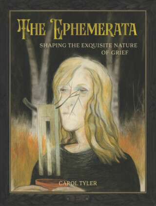 The Ephemerata - Carol Tyler