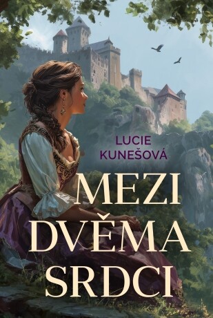 Mezi dvěma srdci - Lucie Kunešová - e-kniha