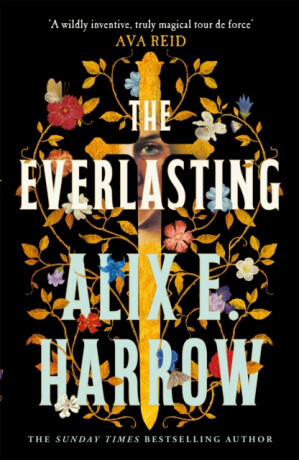 The Everlasting - Alix E. Harrowová