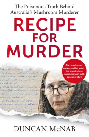 Recipe for Murder - Duncan McNab