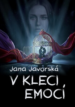 V kleci emocí - Jana Javorská - e-kniha