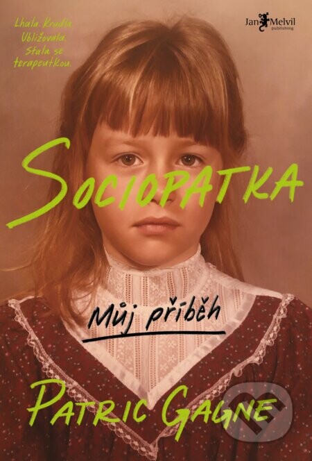 Sociopatka (český jazyk) - Patric Gagne