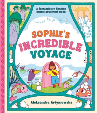 Sophie's Incredible Voyage - Aleksandra Artymowska