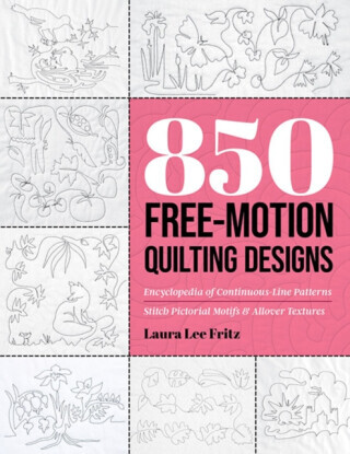 850 Free-Motion Quilting Designs - Laura Lee Fritz