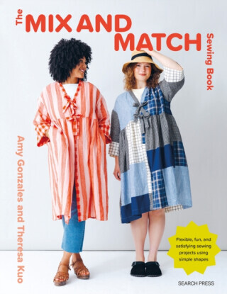 The Mix and Match Sewing Book - Amy Gonzales, Theresa Kuo