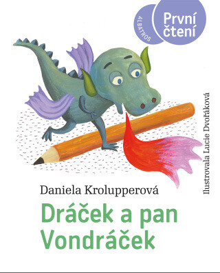 Dráček a pan Vondráček - Daniela Krolupperová - e-kniha