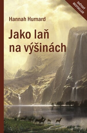 Jako laň na výšinách - Hannah Hurnard - e-kniha