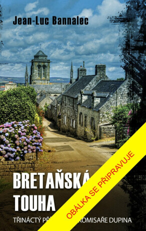 Bretaňská touha - Jean-Luc Bannalec