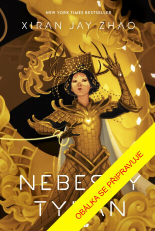 Nebeský tyran - Xiran Jay Zhao