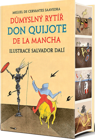 Důmyslný rytíř Don Quijote de la Mancha - Miguel de Cervantes y Saavedra