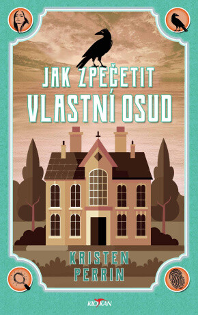 Jak zpečetit vlastní osud - Kristen Perrin - e-kniha