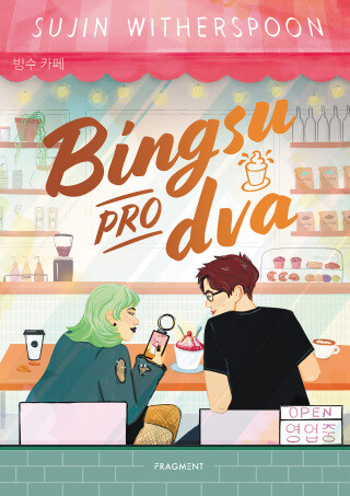 Bingsu pro dva - Sujin Witherspoon - e-kniha