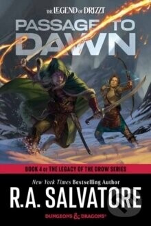 Passage to Dawn: Dungeons & Dragons - Robert Anthony Salvatore
