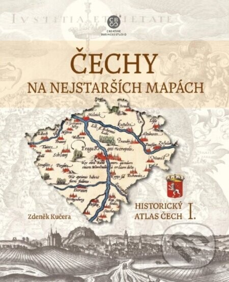 Čechy na nejstarších mapách - Zdeněk Kučera