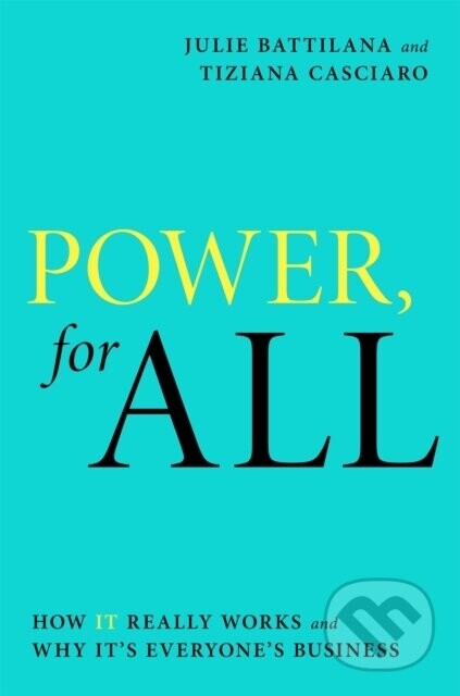 Power, For All - Julie Battilana, Tiziana Casciaro