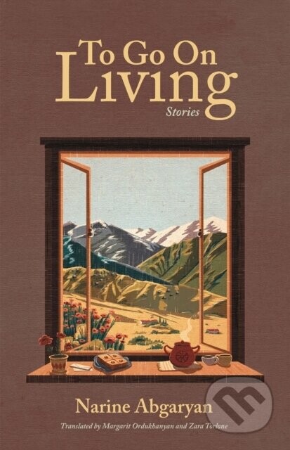 To Go On Living - Narine Abgaryan