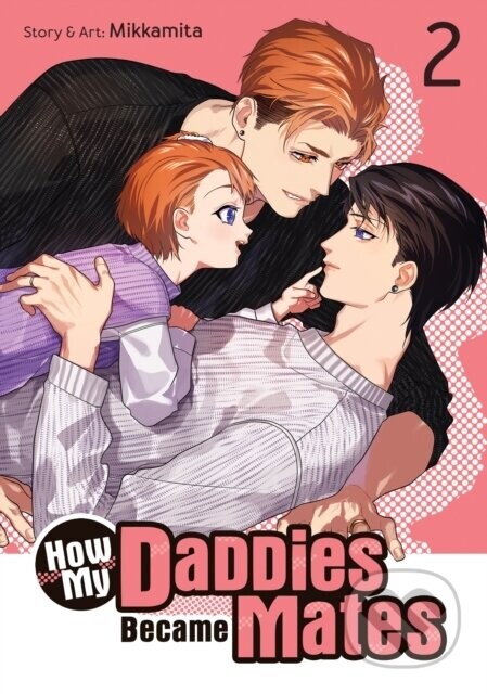How My Daddies Became Mates Vol. 2 - Mikkamita