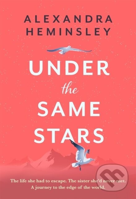 Under the Same Stars - Alexandra Heminsley