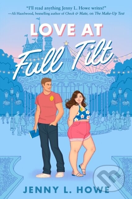 Love at Full Tilt - Jenny L. Howe