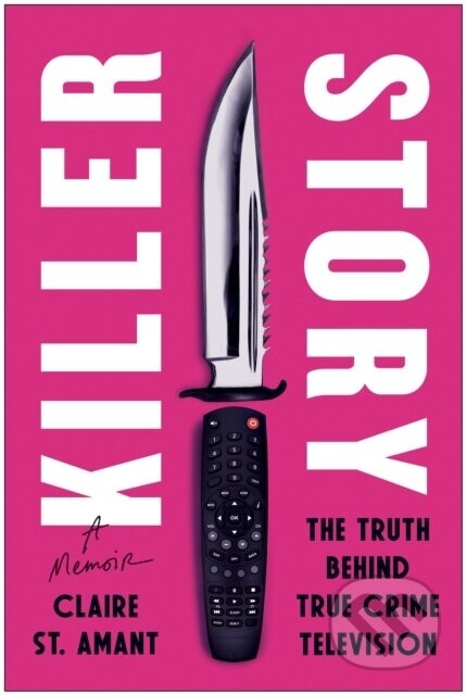 Killer Story - Claire St. Amant