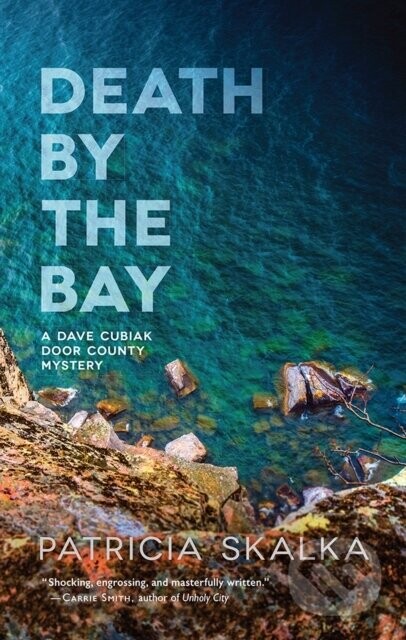 Death by the Bay - Patricia Skalka