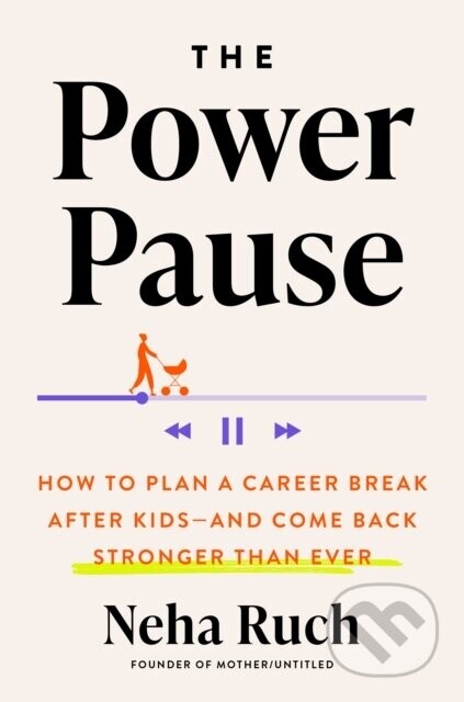 The Power Pause - Neha Ruch