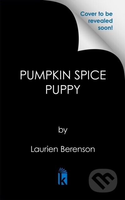 Pumpkin Spice Puppy - Laurien Berenson