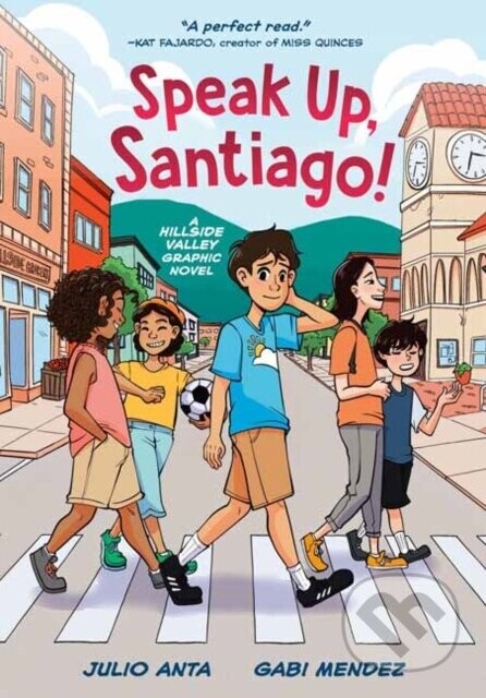 Speak Up, Santiago! - Gabi Mendez, Julio Anta