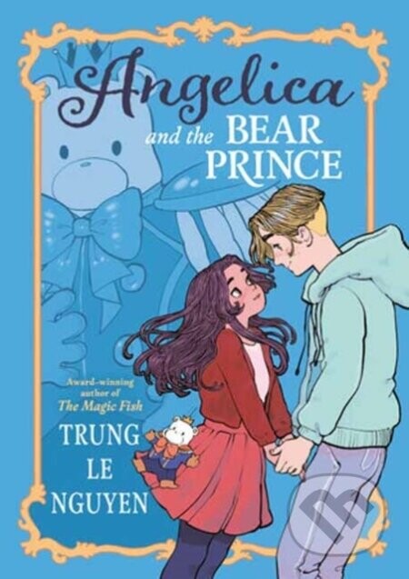 Angelica and the Bear Prince - Trung Le Nguyen