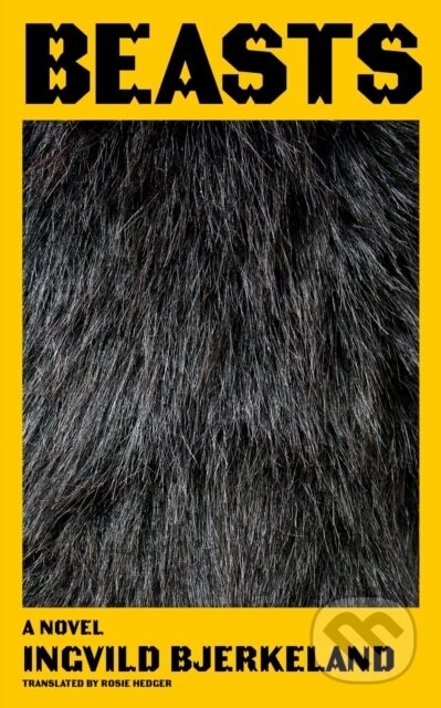 Beasts - Ingvild Bjerkeland