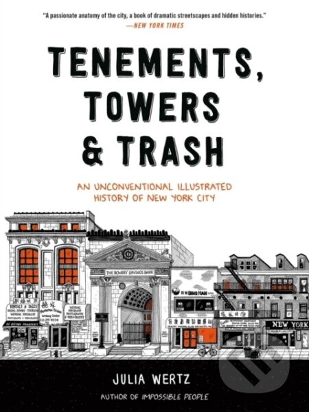 Tenements, Towers & Trash - Julia Wertz