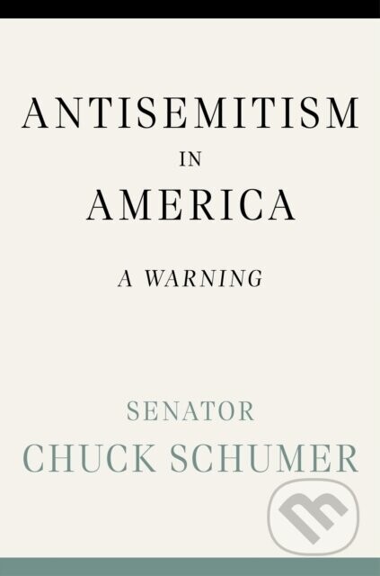 Antisemitism in America - Chuck Schumer