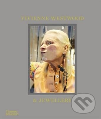 Vivienne Westwood & Jewellery - Alexander Fury