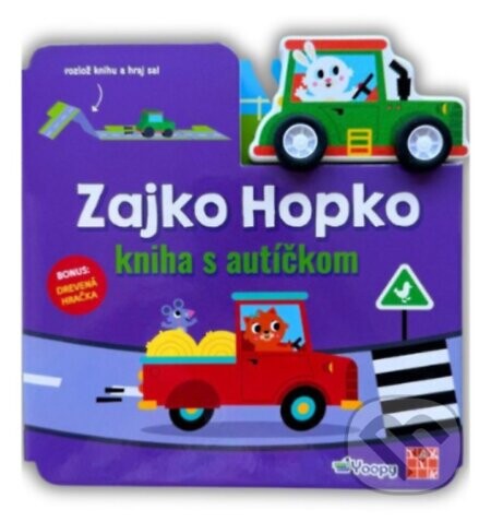 Zajko Hopko - kniha s autíčkom - Taktik
