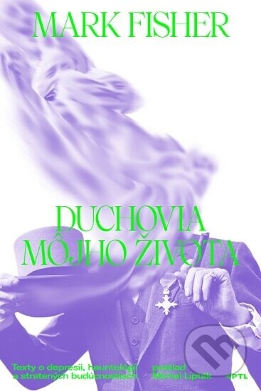 Duchovia môjho života - Mark Fisher