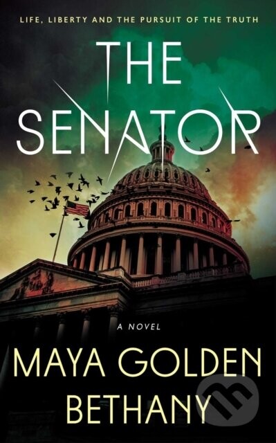 The Senator - Maya Golden Bethany