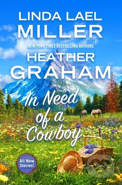 In Need of a Cowboy - Heather Graham, Linda Lael Miller