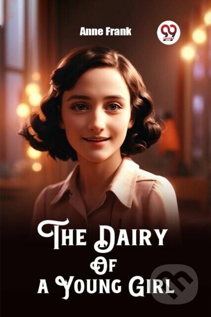 The Dairy Of a Young Girl (Edition2023) - Anne Frank