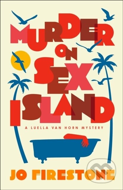 Murder on Sex Island - Jo Firestone
