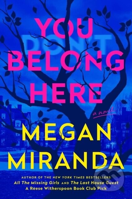 You Belong Here - Megan Miranda