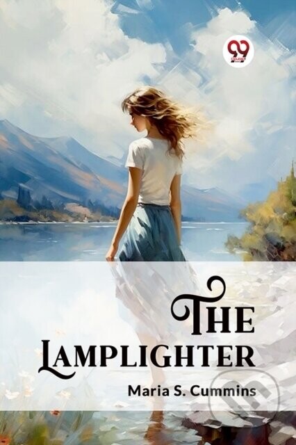 The Lamplighter (Edition2024) - Maria S. Cummins
