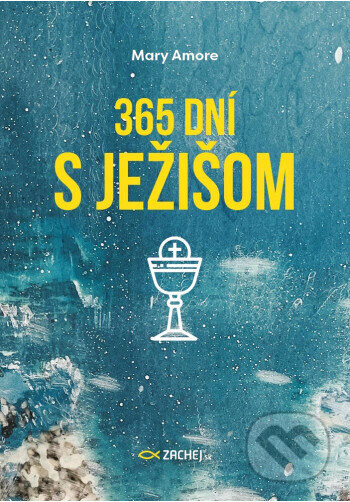 365 dní s Ježišom - Mary Amore