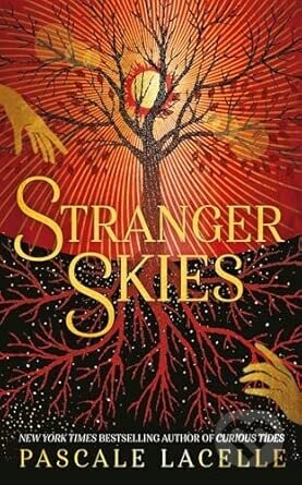 Stranger Skies - Pascale Lacelle