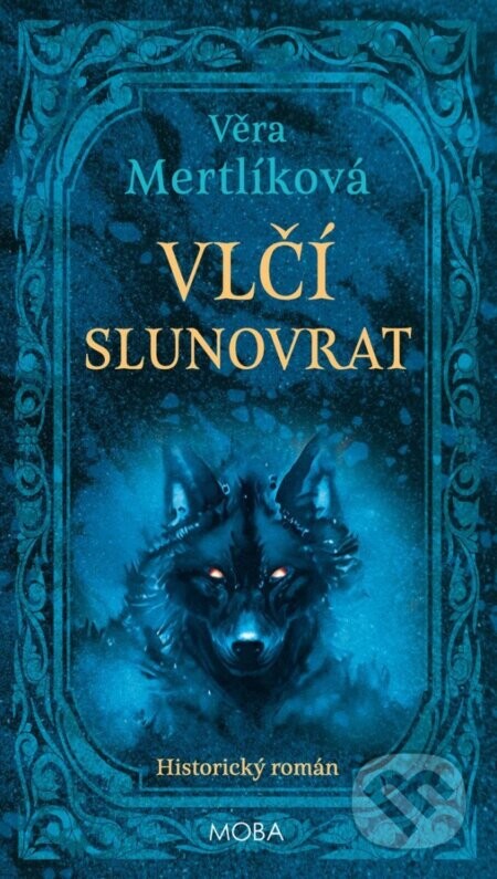 Vlčí slunovrat - Věra Mertlíková