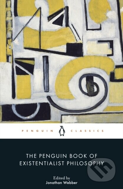 The Penguin Book of Existentialist Philosophy - Various