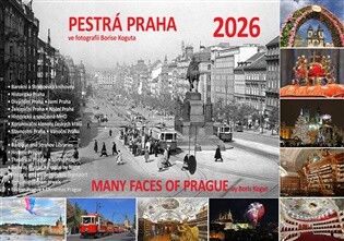 KALENDÁŘ 2026 Pestrá Praha ve fotografii Borise Koguta
